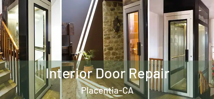  Interior Door Repair Placentia-CA